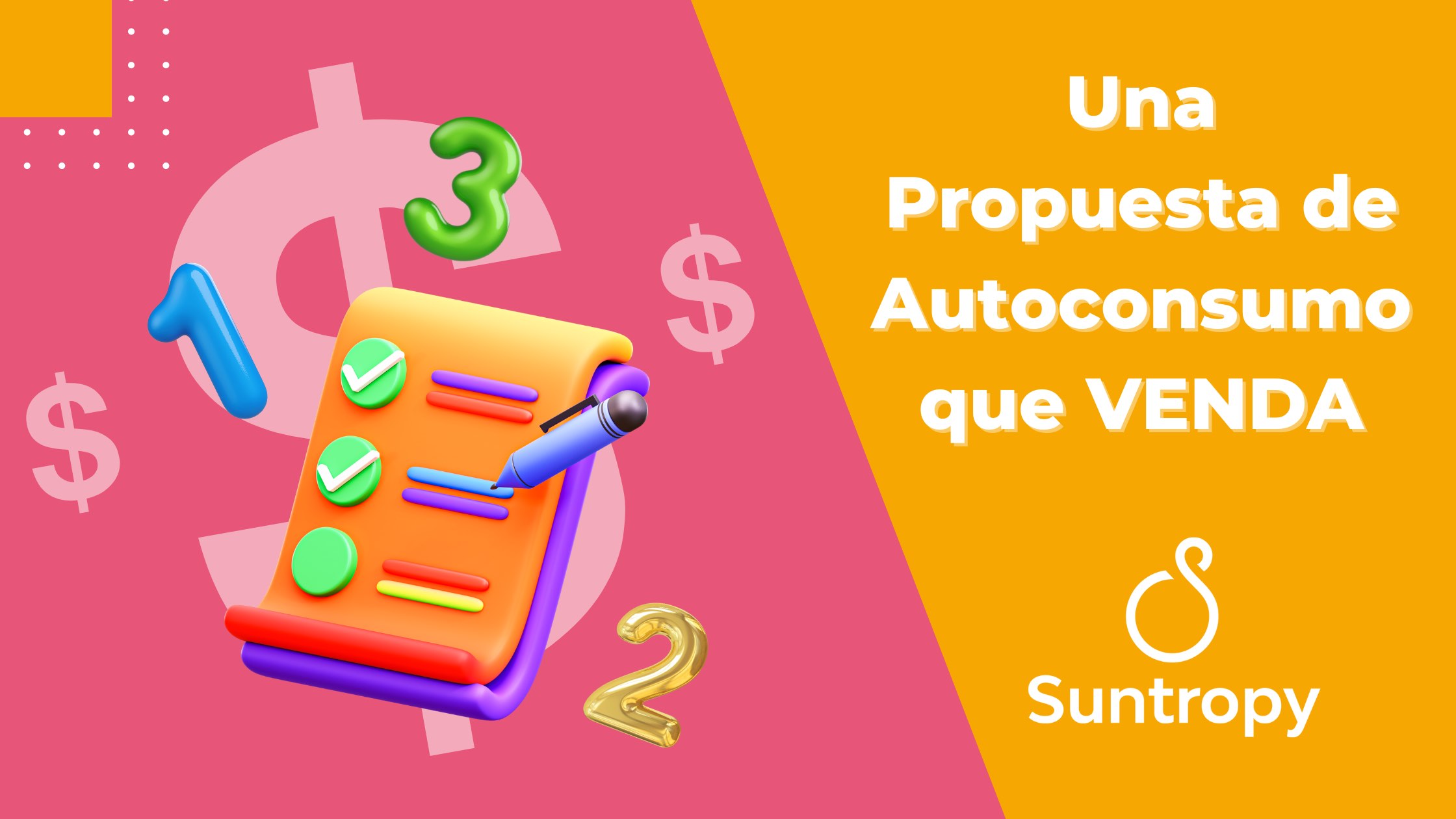 La Propuesta de Autoconsumo Solar que Vende